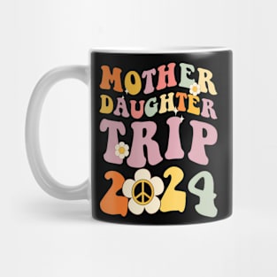 Mother Daughter Trip 2024 Matching Weekend With Mom Mug